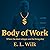 Body of Work by E.L. Wilk