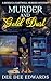 Murder and Gold Dust: A Reb...