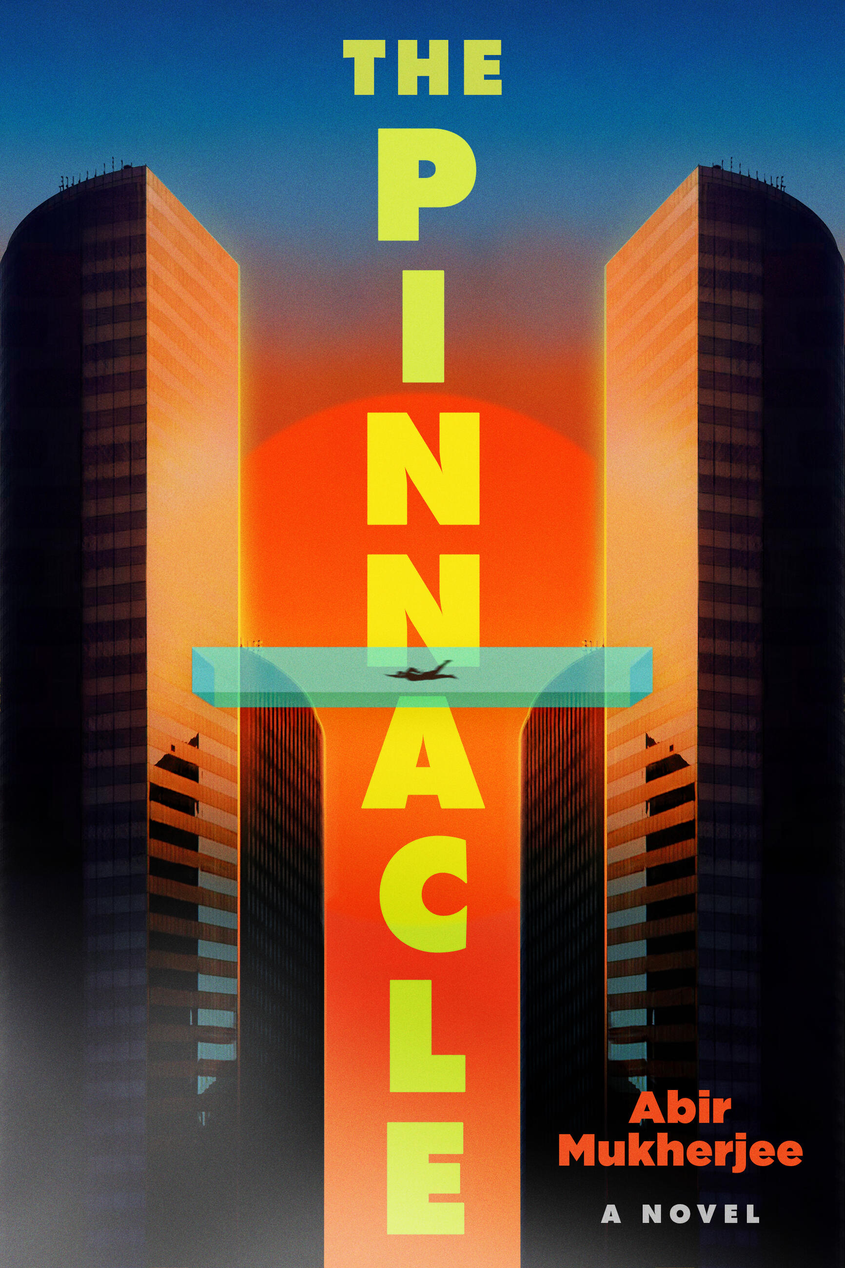 The Pinnacle: A Novel (Hardcover)