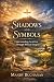 Shadows and Symbols by Mandy Buchanan