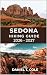 SEDONA HIKING GUIDE 2026 - ...