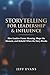 Storytelling for Leadership...