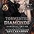 Tormented Diamonds: Marchesi Empire, Book 3