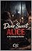 Dear Sweet Alice