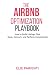 The Airbnb Optimization Playbook by Elie Parienti