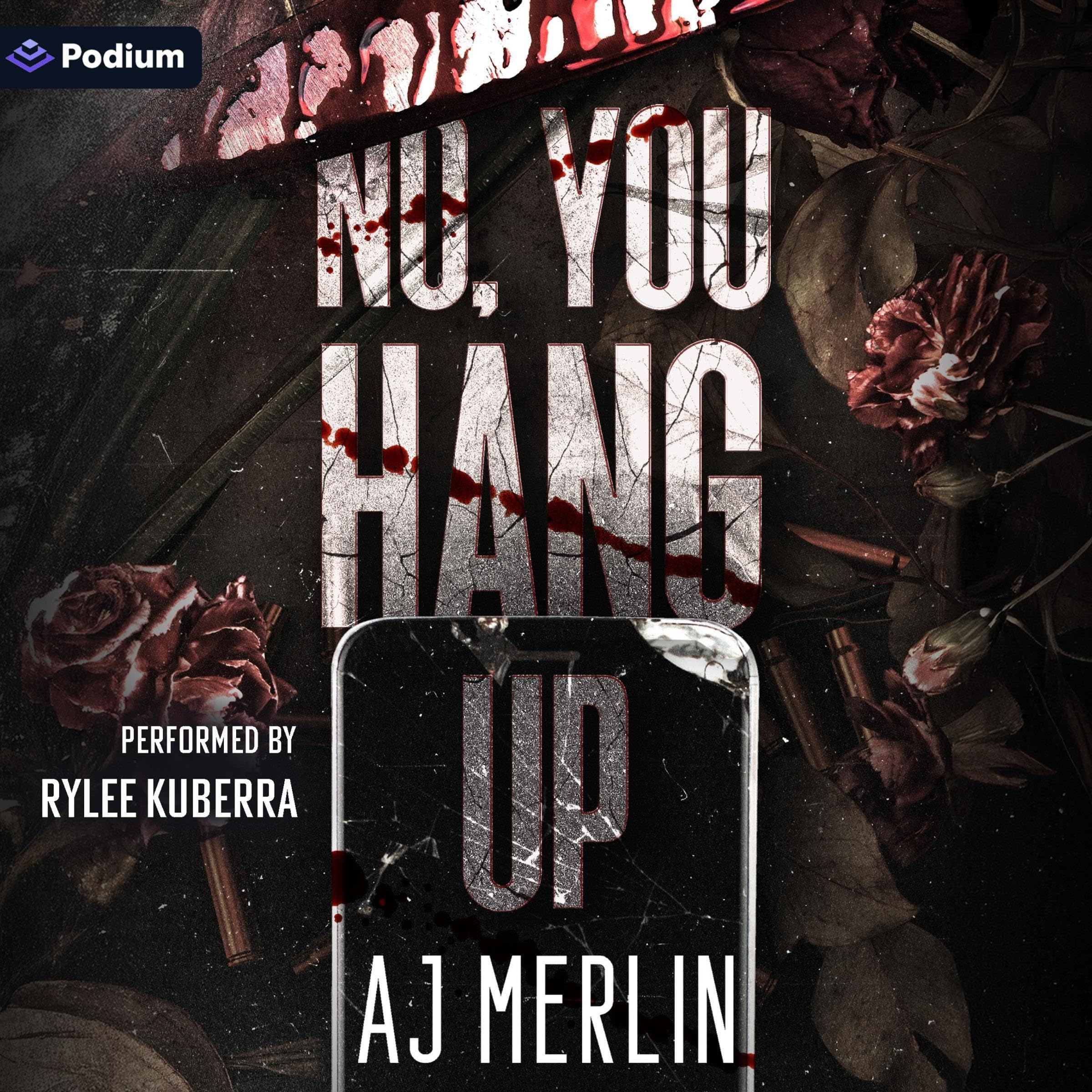 No, You Hang Up (Audible Audio)
