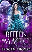 Bitten by Magic