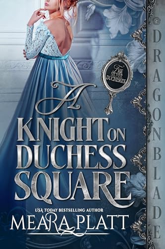 A Knight on Duchess Square (Kindle Edition)