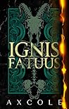 Ignis Fatuus