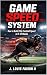 Game Speed System by J. Louis Faison II