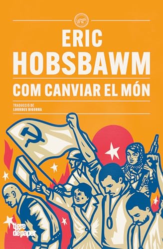 Com canviar el món (Paperback)