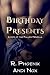Birthday Presents
