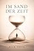 Im Sand der Zeit