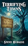 Terrifying Towns:...