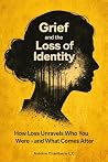 Grief and the Los...