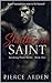 Shattered Saint by Pierce Arden