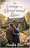 The Cottage on Briarwood Lane