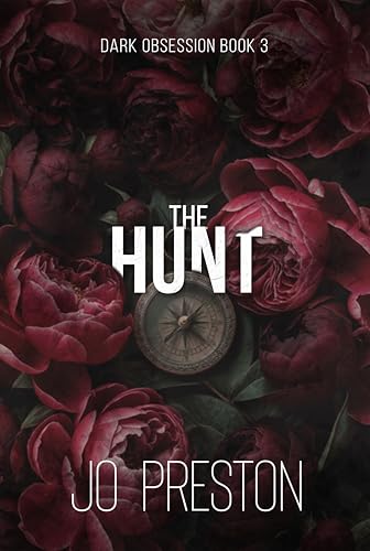 The Hunt (Darkest Obsession Book 3)