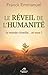 Le réveil de l'humanité - Le monde s'éveille... et vous ?