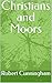Christians and Moors