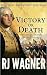 Victory or Death: A Revolut...
