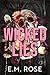 Wicked Lies (Briarwood, #3)