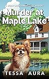 Murder at Maple Lake (Molly Montgomery #1)