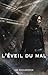 L'éveil du mal