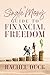 A Single Mom's Guide to Financial Freedom
