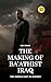 The Making of Ba'athist Ira...