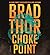 Choke Point (Scot Harvath #25)