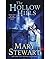 The Hollow Hills by Mary  Stewart