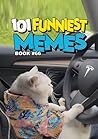 101 FUNNIEST MEME...