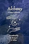Alchemy: A Poetry...