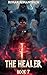 The Healer: Book 7
