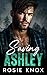 Saving Ashley: An Enemies to Lovers Surprise Baby Small Town Romance