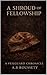 A Shroud of Fellowship by A.B. Roussety