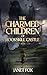 The Charmed Children of Roo...