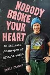 Nobody Broke Your Heart by Jamie  Fisher