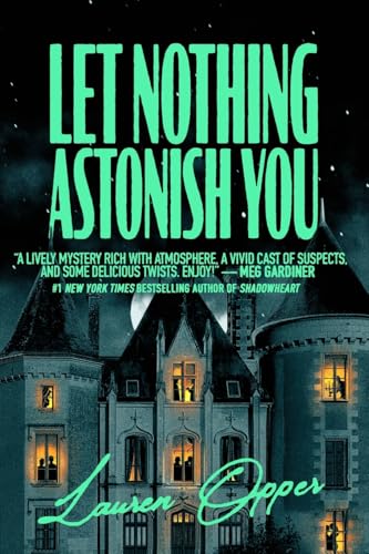 Let Nothing Astonish You (Paperback)
