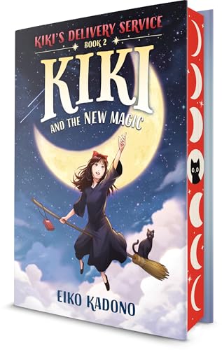 Kiki and the New Magic: A Kiki's Delivery Service Novel (Hardcover)