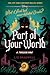 Part of Your World: A Twisted Tale