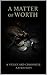 A Matter of Worth