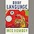 Body Language: A Novel