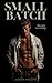 Small Batch by Aspen Knight