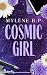 Cosmic Girl (French Edition)