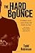 The Hard Bounce