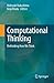Computational Thinking: Rethinking How We Think