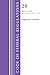 Code of Federal Regulations, Title 20 Employees' Benefits 1 - 399, Revised as of April 1, 2025