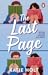 The Last Page: The sexy new enemies-to-lovers rom com from the author of Not In My Book